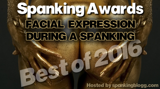 Spanking Awards - Best Facial Expression