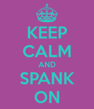 keep-calm-and-spank-on
